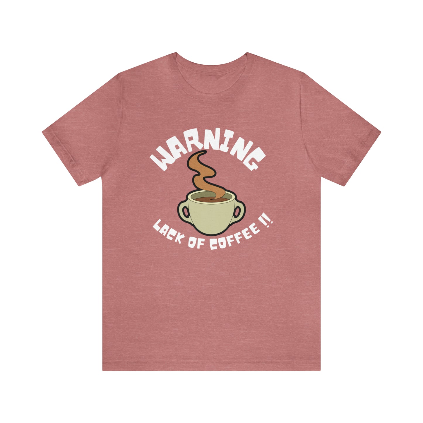 Unisex COFFEE WARNING Jersey Short Sleeve Tee
