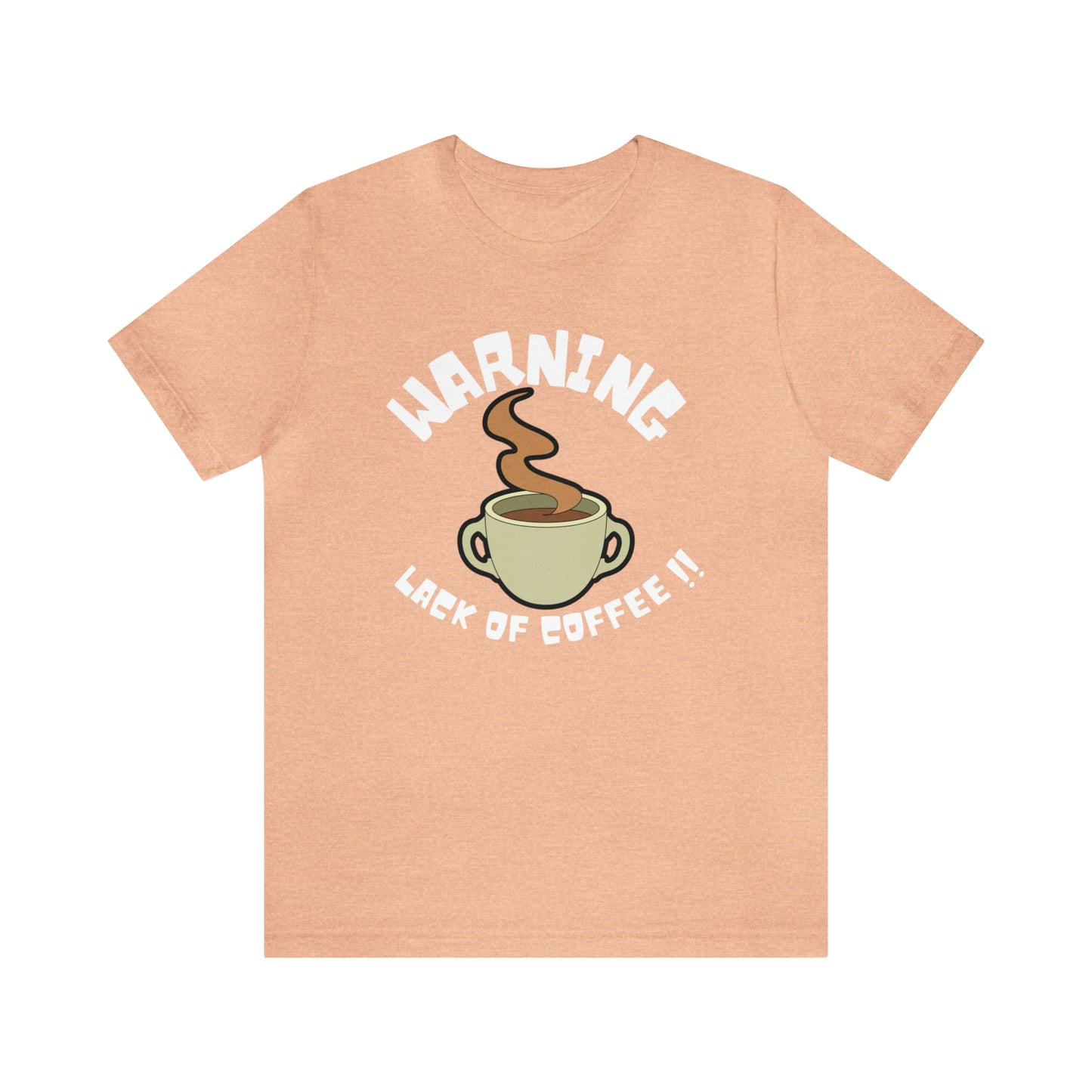 Unisex COFFEE WARNING Jersey Short Sleeve Tee
